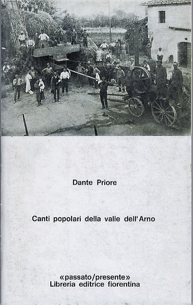 DANTE PRIORE - Canti popolari della valle dell'Arno. Bk