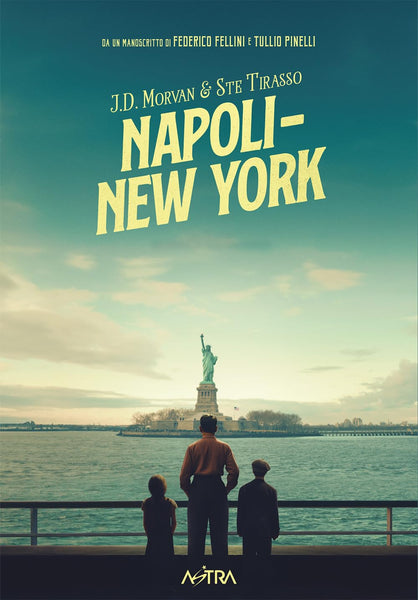 J.D. MORVAN & STE TIRASSO - Napoli-New York . Bk