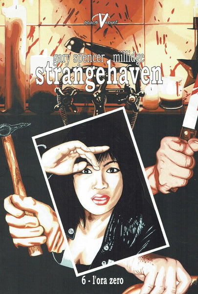 GARY SPENCER MILLIDGE - Strangehaven - 6 L'ora zero . Comic Book