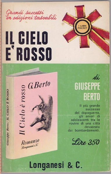 GIUSEPPE BERTO - Il cielo è rosso . Bk