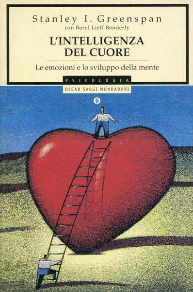 STANLEY I. GREENSPAN - L'intelligenza del cuore . Bk