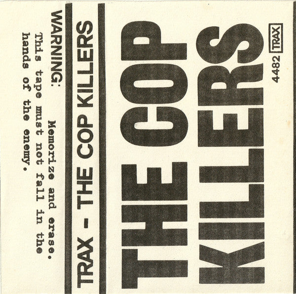THE COP KILLERS - TRAX 4482 . MC + art