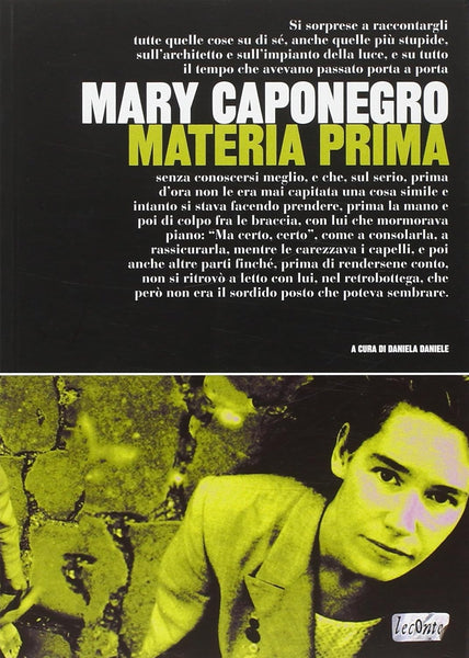 MARY CAPONEGRO - Materia prima . Bk