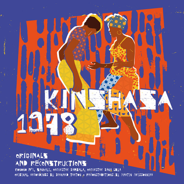VARIOUS - Kinshasa 1978 [Recoinstructions] . CD sleeve