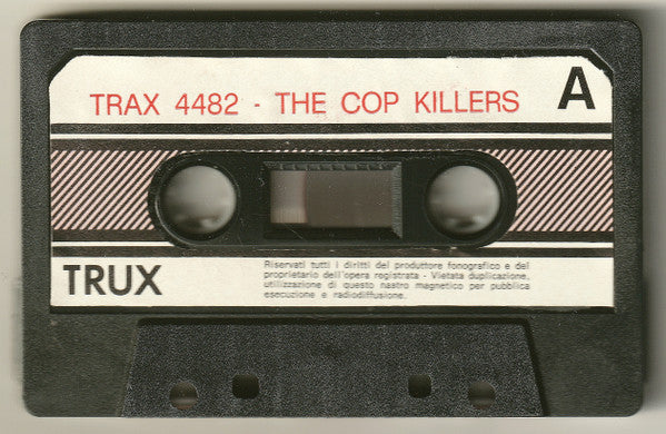 THE COP KILLERS - TRAX 4482 . MC + art