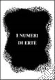 ERTE' - I numeri di Erté . Bk