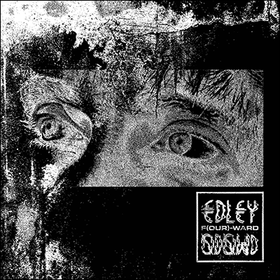 EDLEY ODOWD - F(our)-Ward . CD