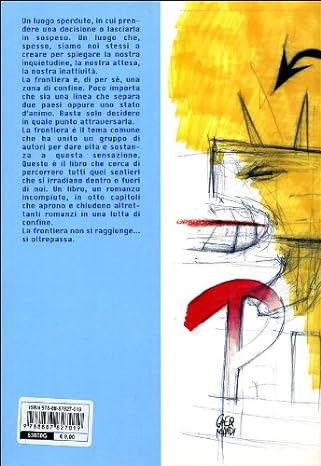 OTOS GABOS . OMAR MARTINI . MASSIMO SEMERANO a cura di - Frontiera - romanzo incompiuto in otto capitoli . Comic Book