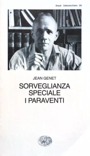 JEAN GENET - Sorveglianza speciale - I paraventi . Book