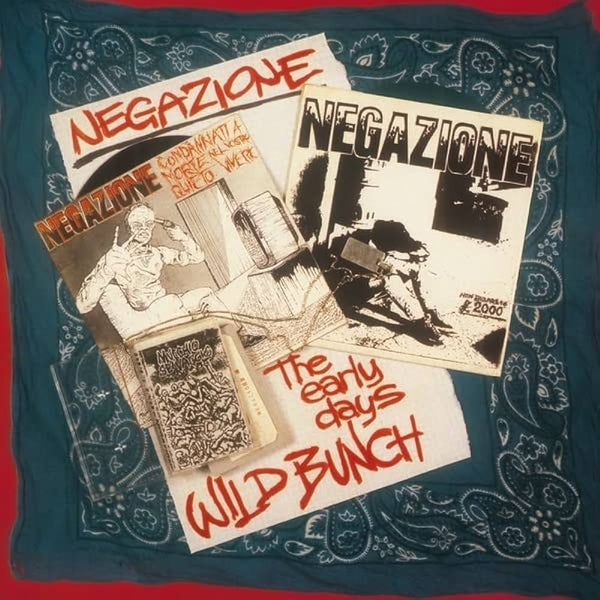 NEGAZIONE - Wild Bunch The Early Days . LP