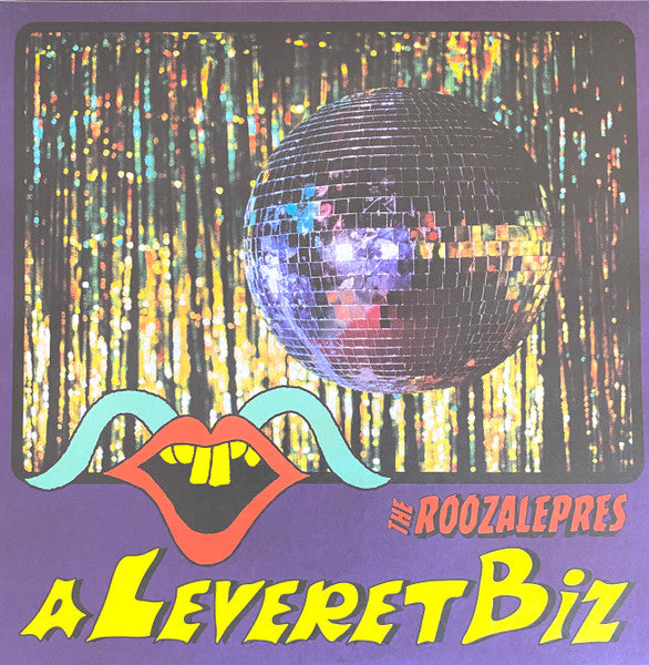 THE ROOZALEPRES - A Leveret Biz . LP+CD