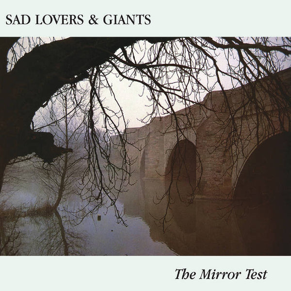 SAD LOVERS & GIANTS - The Mirror Test . LP