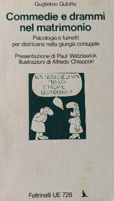 GUGLIELMO GULOTTA - Commedie e drammi nel matrimonio . Book