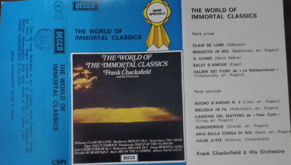FRANK CHACKSFIELD - The World Of The Immortal Classics . MC