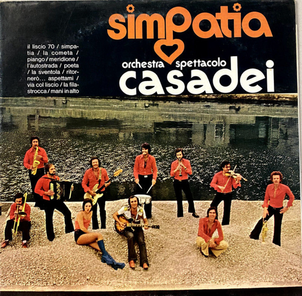 ORCHESTRA SPETTACOLO CASADEI - Simpatia . LP