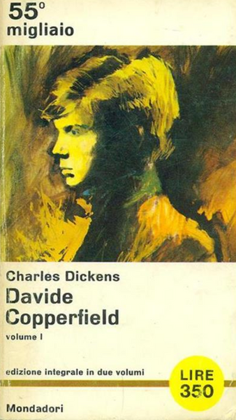 CHARLES DICKENS - David Copperfield - Volume 1 . Book