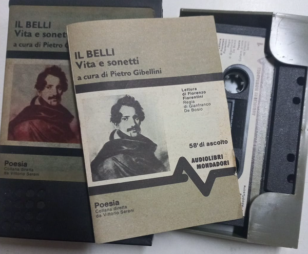 a cura di PIETRO GIBELLINI - Il Belli/VIta e sonetti . MC