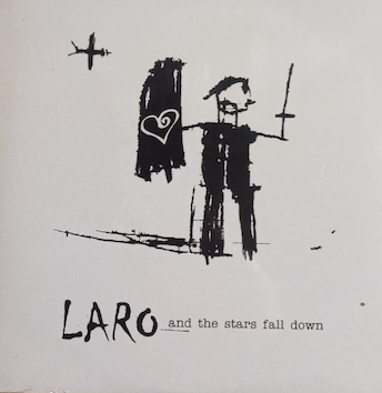 LARO - And the stars fall down . CD sleeve