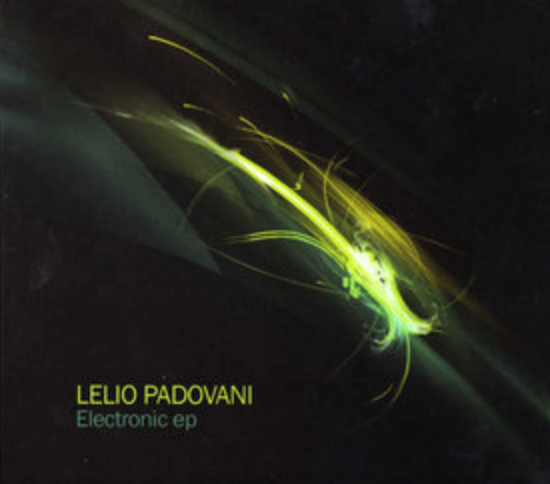 LELIO PADOVANI - Electronic ep . CD