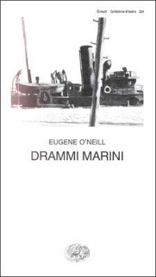 EUGENE O'NEILL - Drammi marini . Book