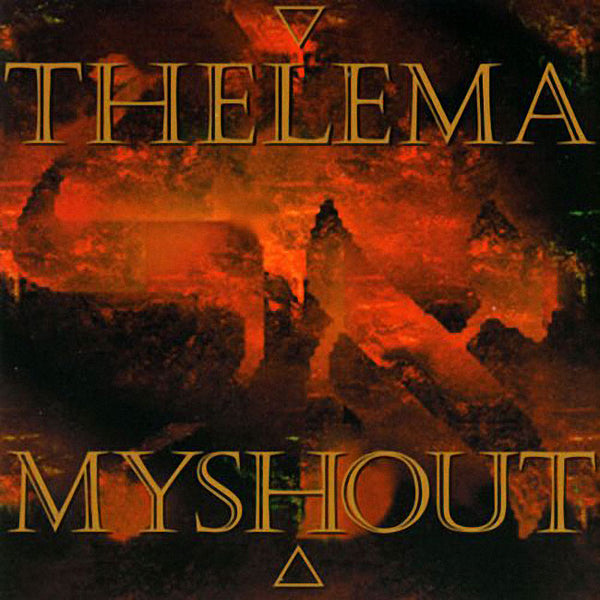 THELEMA - My Shout . CD