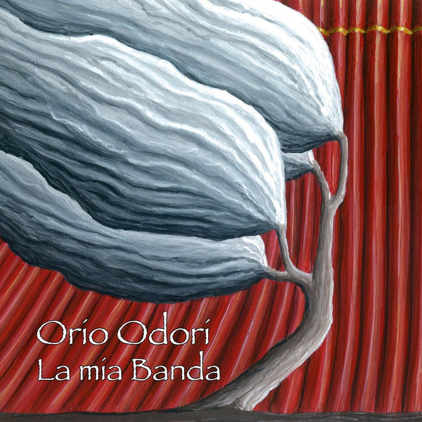ORIO ODORI - La mia banda . CD