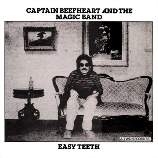 CAPTAIN BEEFHEART AND THE MAGIC BAND – Easy Teeth . 2LP