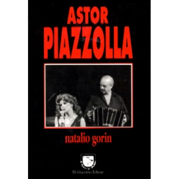 NATALIO GORIN - Astor Piazzolla . Book