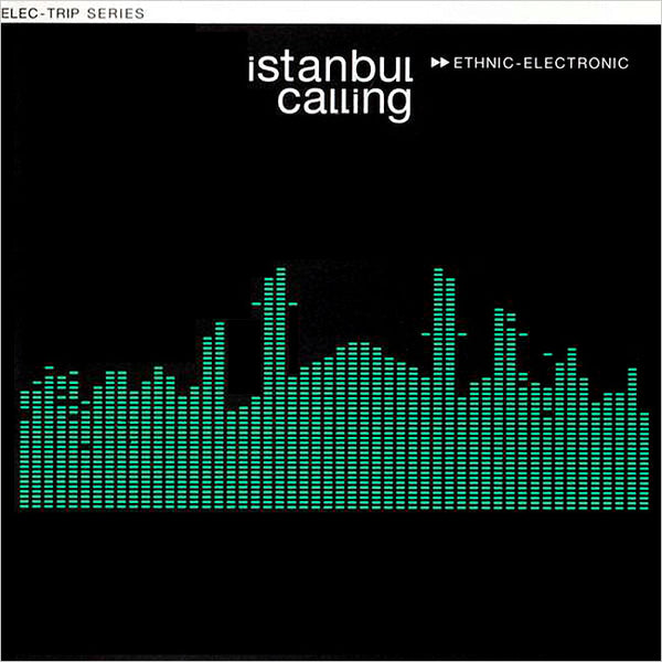 VARIOUS - Istanbul Calling . CD