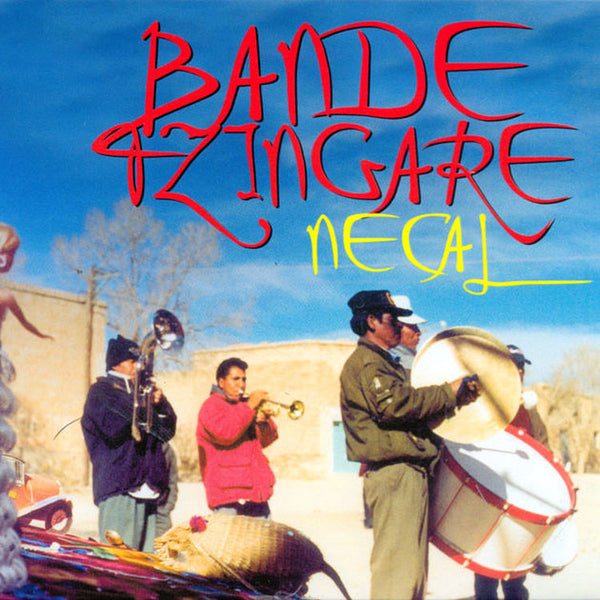 BANDE TZINGARE - Necal . CD