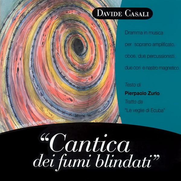 DAVIDE CASALI - Cantica dei fumi blindati - CD