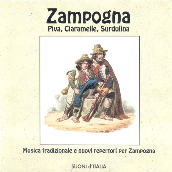 VARIOUS ARTISTS - Zampogna, Piva, Ciaramelle, Surdulina . CD