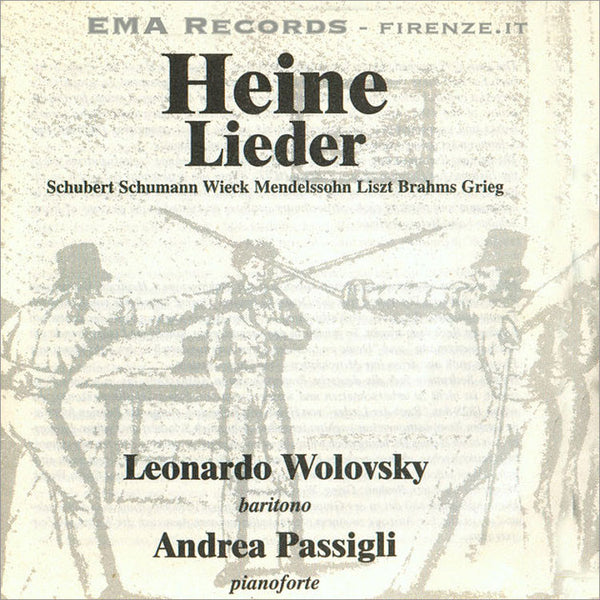 LEONARDO WOLOVSKY, ANDREA PASSIGLI - Heine Lieder . CD
