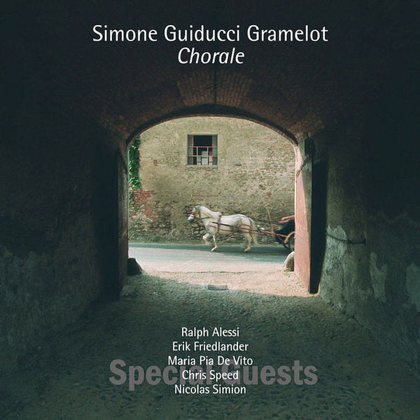 SIMONE GUIDUCCI GRAMELOT ENSEMBLE – Chorale . CD