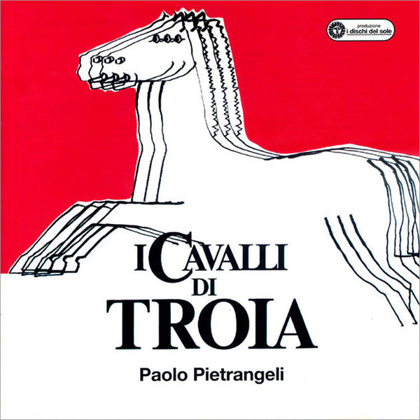 PAOLO PIETRANGELI - I Cavalli di Troia . LP