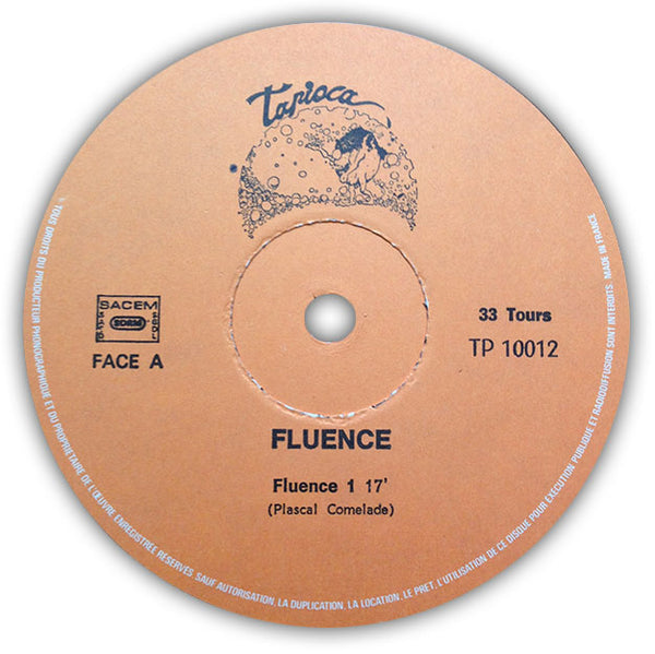Fluence ‎– Fluence . LP . Face A