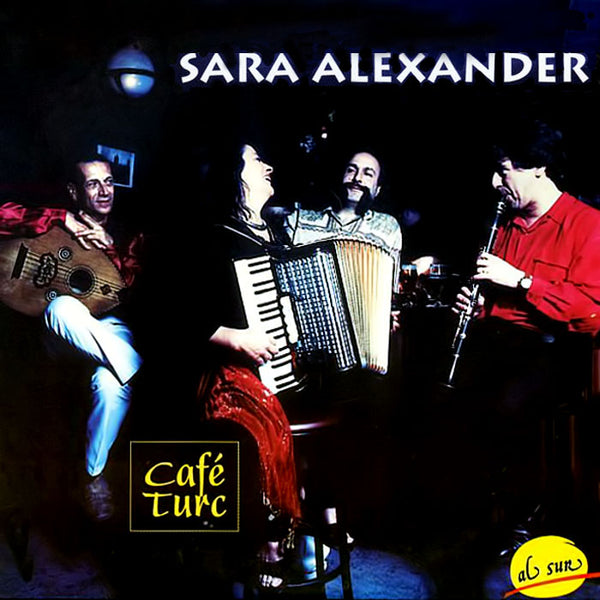 SARA ALEXANDER - Café Turc . CD sleeve
