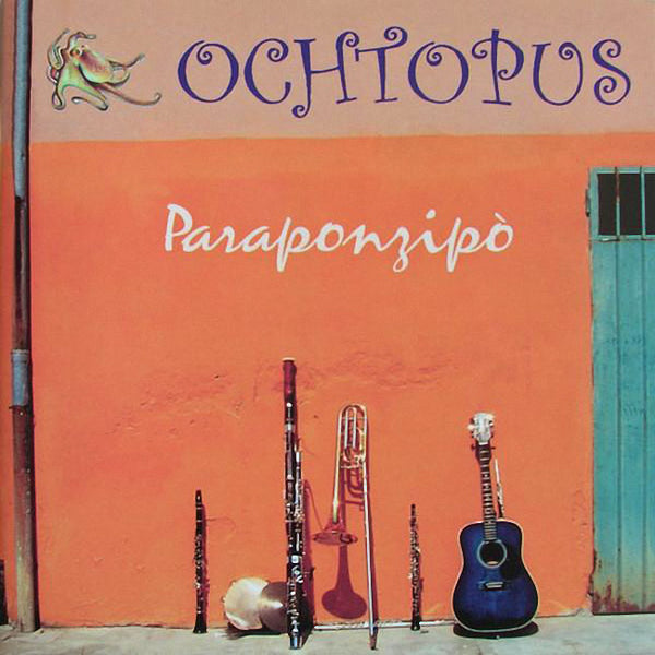 OCHTOPUS - Paraponzipo' . CD