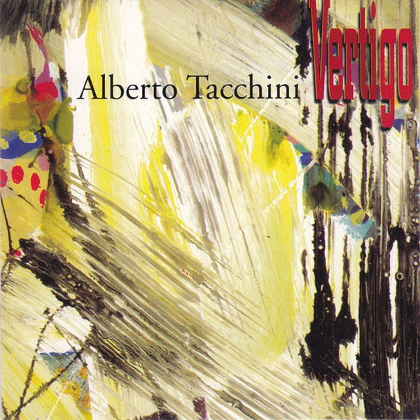 ALBERTO TACCHINI - Vertigo . CD