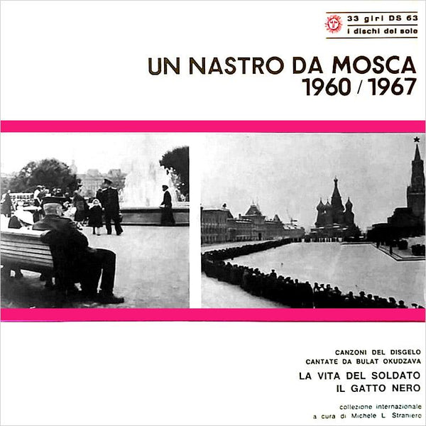 BULAT OKUDZAVA - Un nastro da Mosca 1960/1967 . 7" EP