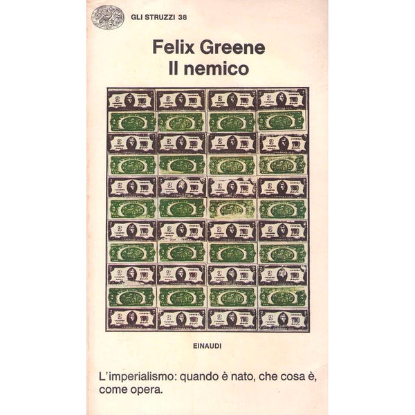 FELIX GREENE - Il nemico . Book