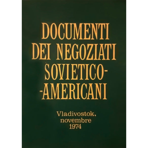 VARIOUS - Documenti dei negioziati Sovietico Anericani . Book