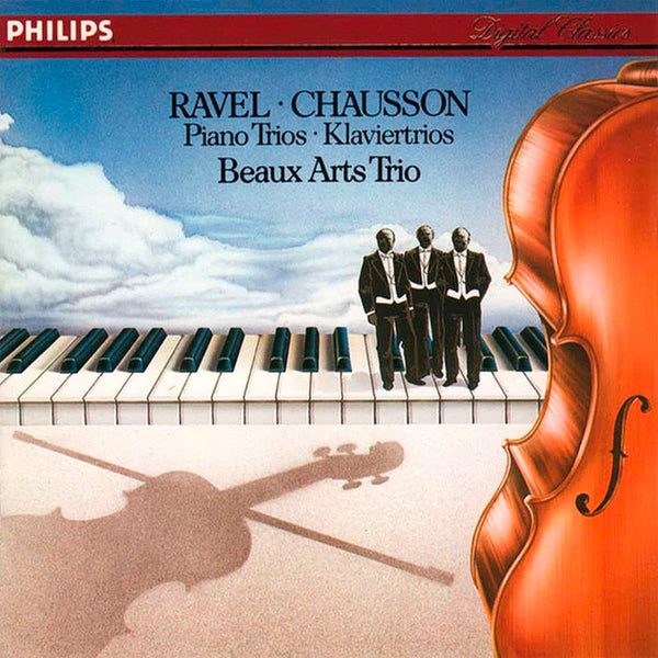 RAVEL . CHAUSSON . BEAUX ARTS TRIO - Piano Trios . CD