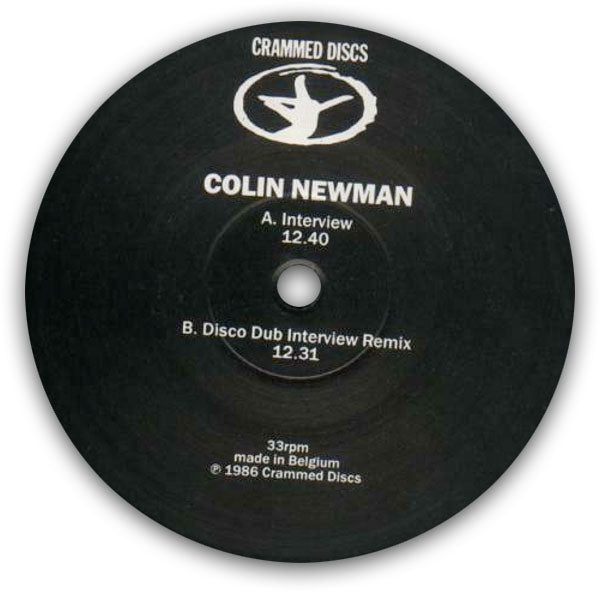 COLIN NEWMAN - Interview . 12"