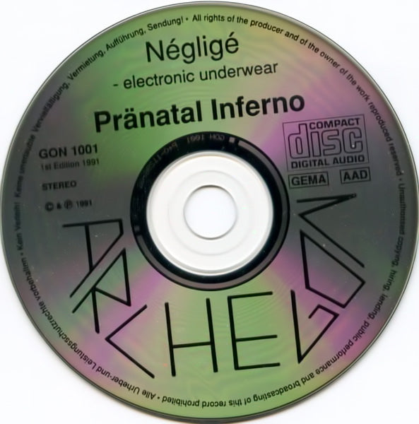 NEGLIGE ELECTRONIC UNDERWEAR - Pranatal Inferno . CD