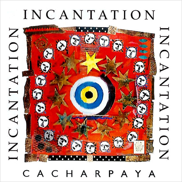 INCANTATION - Cacharpaya . CD/EP