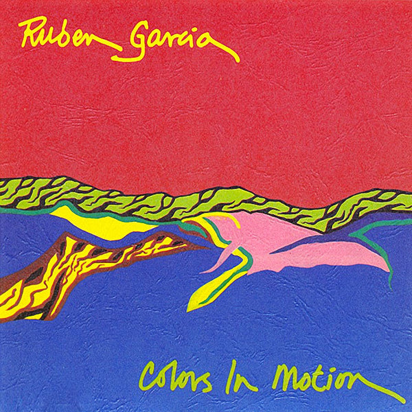 RUBEN GARCIA - Colors In Motion . CD