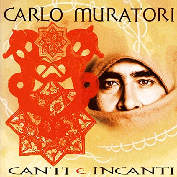 CARLO MURATORI - Canti e incanti . CD