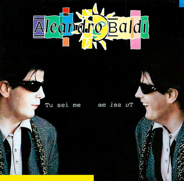 ALEANDRO BALDI - Tu Sei Me . CD