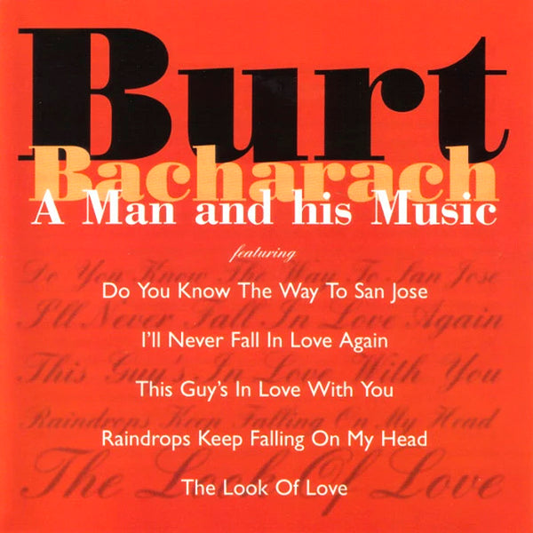 BURT BACHARACH - A Man and his Music . CD